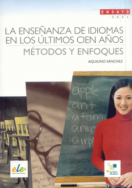 LA ENSE�ANZA DD IDIOMAS EN LOS �LTIMOS CIEN A�OS