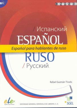 ESPA�OL PARA HABLANTES DE RUSO (B1)