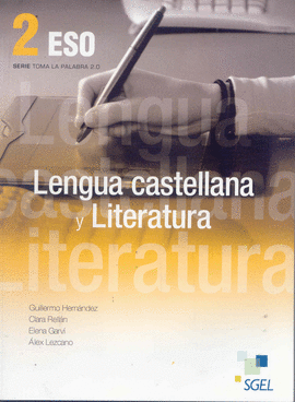 LENGUA CASTELLANA Y LITERATURA 2 ESO