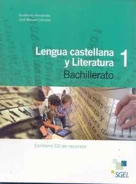 LENGUA CASTELLANA Y LITERATURA 1 BACHILLERATO