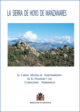LA SIERRA DE HOYO DE MANZANARES