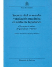 SOPORTE VITAL AVANZADO : VENTILACI�N MEC�NICA EN AMBIENTE HIPOB�RICO