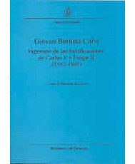 GIOVAN BATTISTA CALVI, INGENIERO DE LAS FORTIFICACIONES DE CARLOS V Y FELIPE II