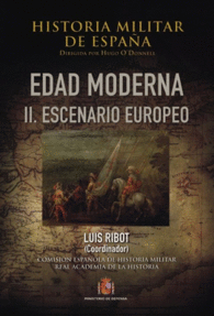 HISTORIA MILITAR DE ESPA�A. III. EDAD MODERNA