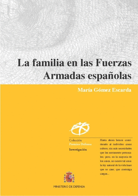 LA FAMILIA EN LAS FUERZAS ARMADAS ESPA�OLAS