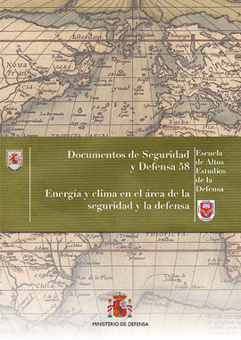 ENERG�A Y CLIMA EN EL �REA DE LA SEGURIDAD Y LA DEFENSA