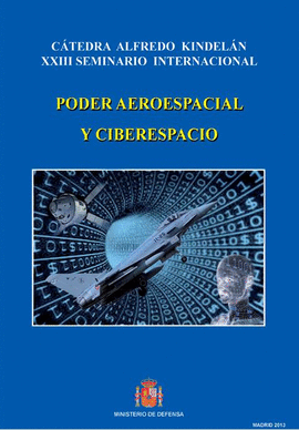 PODER AEROESPACIAL Y CIBERESPACIO