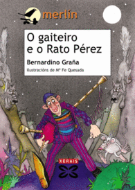 O GAITEIRO E O RATO P�REZ