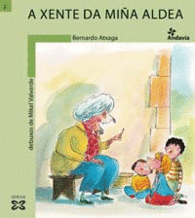 A XENTE DA MI�A ALDEA