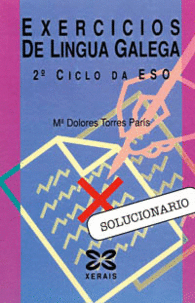 EXERCICIOS DE LINGUA GALEGA. SOLUCIONARIO