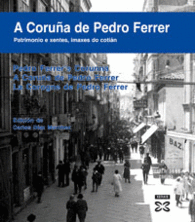 A CORUA DE PEDRO FERRER FOTOGRAFIA ANTES 33.50 EU