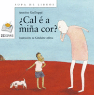 �CAL � A MI�A COR?