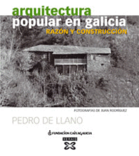 ARQUITECTURA POPULAR EN GALICIA (EDICI�N CASTELLANO)
