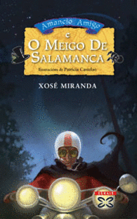 AMANCIO AMIGO E O MEIGO DE SALAMANCA