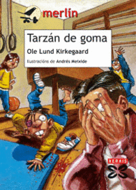 TARZN DE GOMA