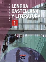 LENGUA CASTELLANA Y LITERATURA. 1 BACHARELATO (2008)