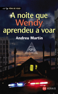 A NOITE QUE WENDY APRENDEU A VOAR