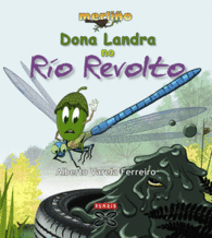 DONA LANDRA NO R�O REVOLTO
