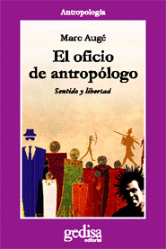 EL OFICIO DE ANTROPLOGO