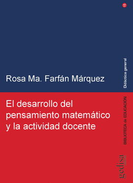 EL DESARROLLO DEL PENSAMIENTO MATEM�TICO Y LA ACTIVIDAD DOCENTE