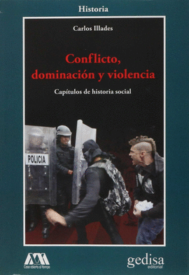 CONFLICTO, DOMINACI�N Y VIOLENCIA