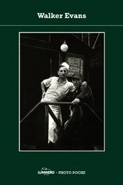 WALKER EVANS. PHOTOPOCHE
