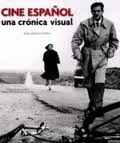 CINE ESPA�OL.UNA CRONICA VIRTUAL RUSTICA