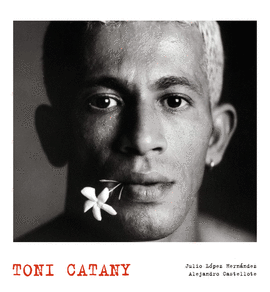 TONI CATANY. LUNWERG PHOTO