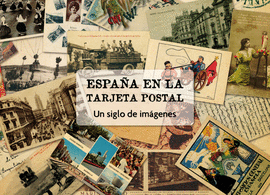 ESPA�A EN LA TARJETA POSTAL
