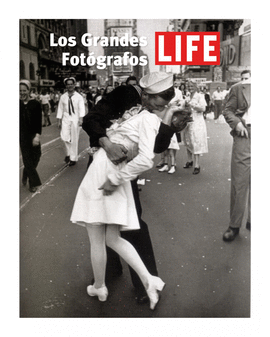 LOS GRANDES FOTOGRAFOS LIFE