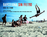 BARCELONA SIN FILTRO