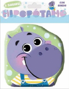 HIPOPOTAMO, A BA�ARSE- CON SONIDO, LIBRO BA�O