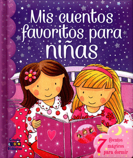 MIS CUENTOS FAVORITOS PARA NI�AS
