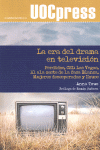 LA ERA DEL DRAMA EN TELEVISI�N