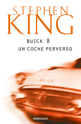 BUICK 8, UN COCHE PERVERSO