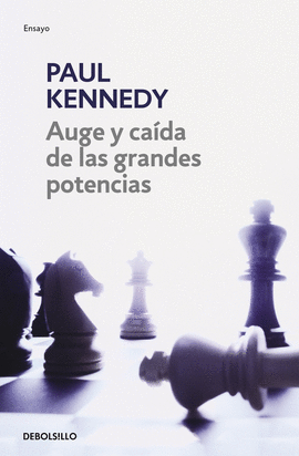 AUGE Y CA�DA DE LAS GRANDES POTENCIAS