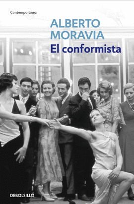 EL CONFORMISTA