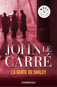 LA GENTE DE SMILEY (AGENTE SMILEY 5)