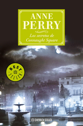 LOS SECRETOS DE CONNAUGHT SQUARE (INSPECTOR THOMAS PITT 23)