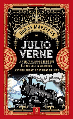 JULIO VERNE. VOL I. LA VUELTA AL MUNDO 80 DAS. EL FARO DEL FIN DEL MUNDO.  LAS TRIBULACIONES DE UN CHINO EN CHINA