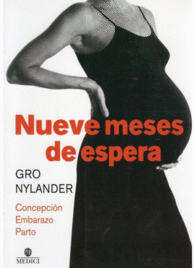 NUEVE MESES DE ESPERA EMBARAZO