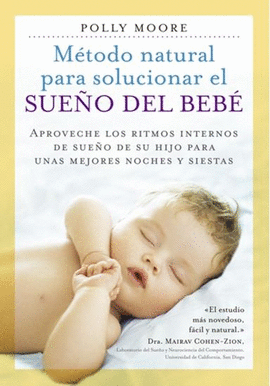 MTODO NATURAL PARA SOLUCIONAR EL SUEO DEL BEBE