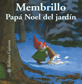 BICHITOS CURIOSOS. MEMBRILLO PAPA NOEL DEL JARD�N