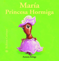 MARIA PRINCESA HORMIGA