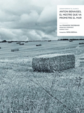 DESENTERRANT EL SILENCI:ANTONI BENAIGES, MESTRE