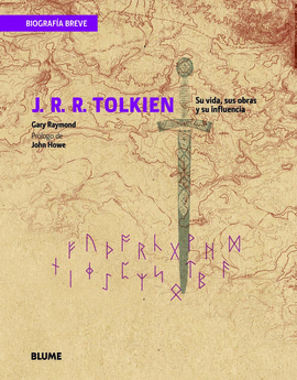J. R. R. TOLKIEN BIOGRAFIA BREVE