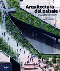 ARQUITECTURA DEL PAISAJE UNA INTRODUCCION