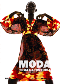 MODA TODA LA HISTORIA