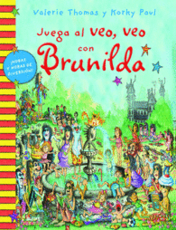 BRUJA BRUNILDA JUEGA AL VEO VEO CON BRUNILDA