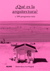 �QU� ES LA ARQUITECTURA?